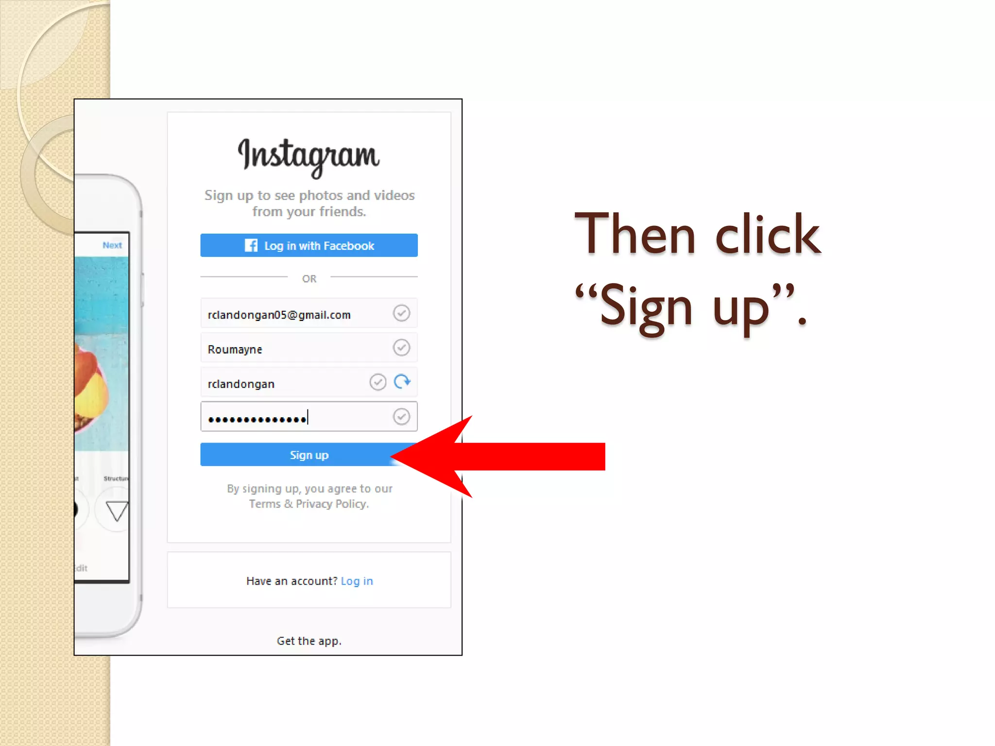 Then click
“Sign up”.
 