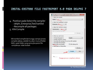 Instal ekstrak file fast report 4 | PPTX