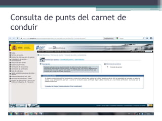 Consulta de punts del carnet de
conduir
 