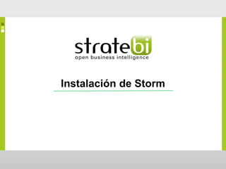 Instalación de Storm
 