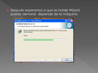 Después esperamos a que se instale Wizard, puede demorar  depende de la máquina