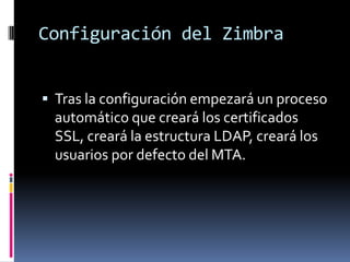 InstalacióN Del Servidor De Correo Zimbra | PPTX