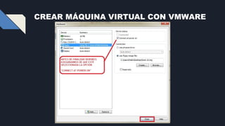 CREAR MÁQUINA VIRTUAL CON VMWARE
 