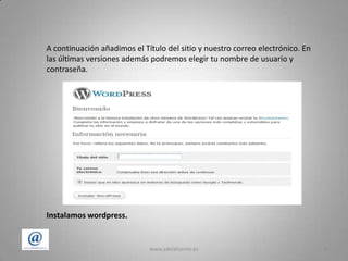www.adelafuente.es71º ¡Vamos a ello! En la siguiente ventana completamos con los datos que hemos obtenido al crear nuestra base de datos.