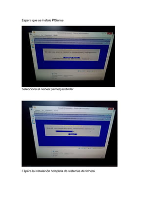 Pfsense Kernel Instalación pfsense y portal cautivo | PDF