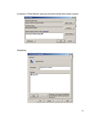 11
Le damos a “Check Names” para que encuentre donde esta nuestro usuario:
Aceptamos:
 