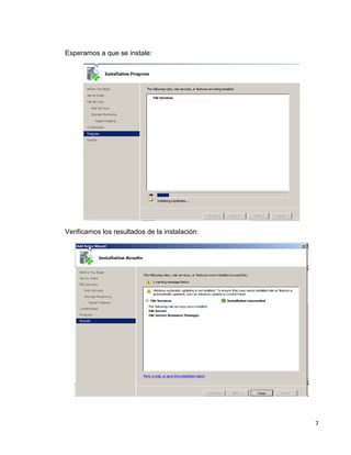 7
Esperamos a que se instale:
Verificamos los resultados de la instalación:
 
