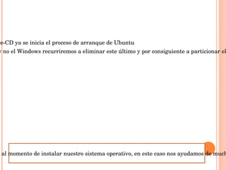 Reconocer cada tipo de instalación de dicho sistema operativo 