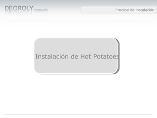 Instalación de Hot Potatoes 