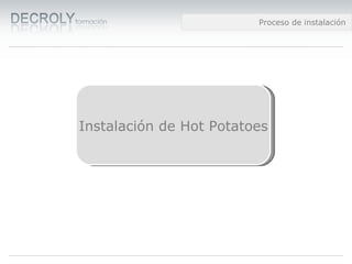 Instalación de Hot Potatoes 