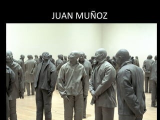 JUAN MUÑOZ
1919
 