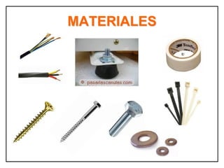 MATERIALES
 