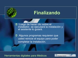 Recomendamos crear una subcarpeta para identificar luego fácilmente el archivo que va a descargar. A la nueva carpeta nómbrela de acuerdo con el programa que va a contener.