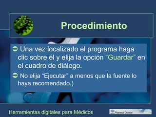 La fuente nos fue recomendada.