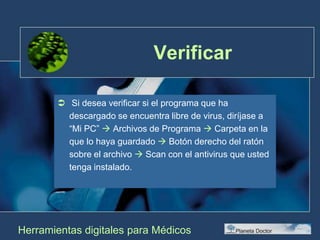 Procedimiento Una vez localizado el programa haga clic sobre él y elija la opción “Guardar” en el cuadro de diálogo.