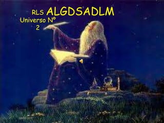 08/01/2011 ALGDSADLM RLS Universo Nº 2 