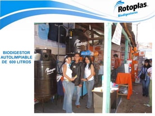 BIODIGESTOR
AUTOLIMPIABLE
DE 600 LITROS
 