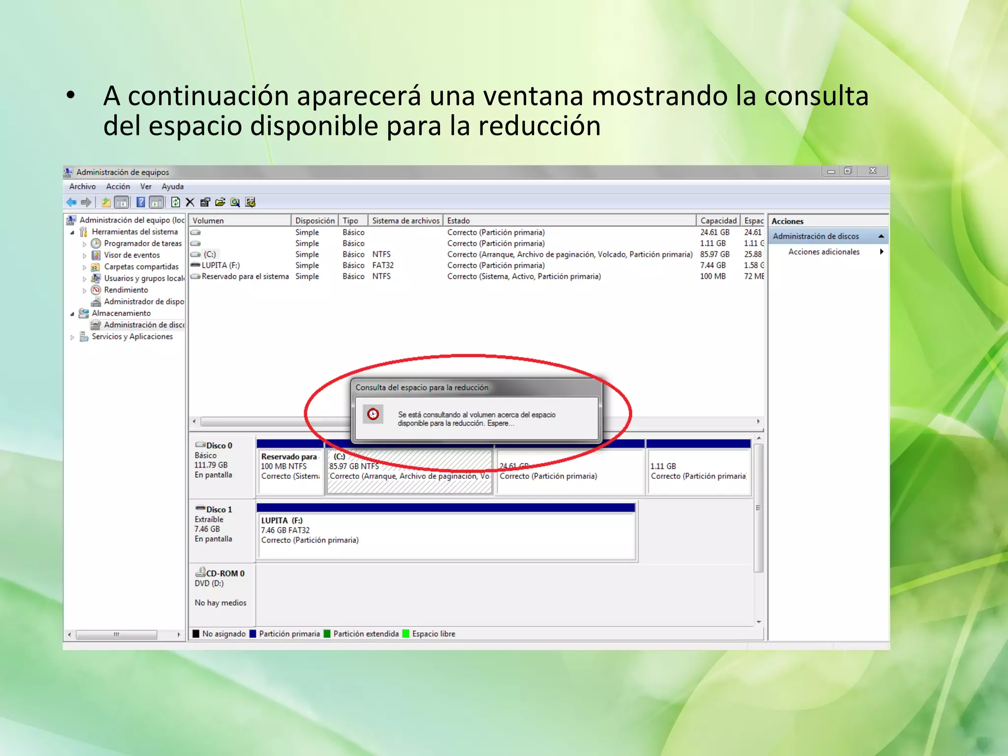 A continuación aparecerá una ventana mostrando la consulta del espacio disponible para la reducción  