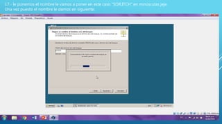 17.- le ponemos el nombre le vamos a poner en este caso “SOR.ITCH” en minúsculas jeje.
Una vez puesto el nombre le damos en siguiente:
 