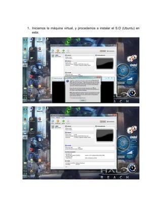 1. Iniciamos la máquina virtual, y procedemos a instalar el S.O (Ubuntu) en
esta:
 