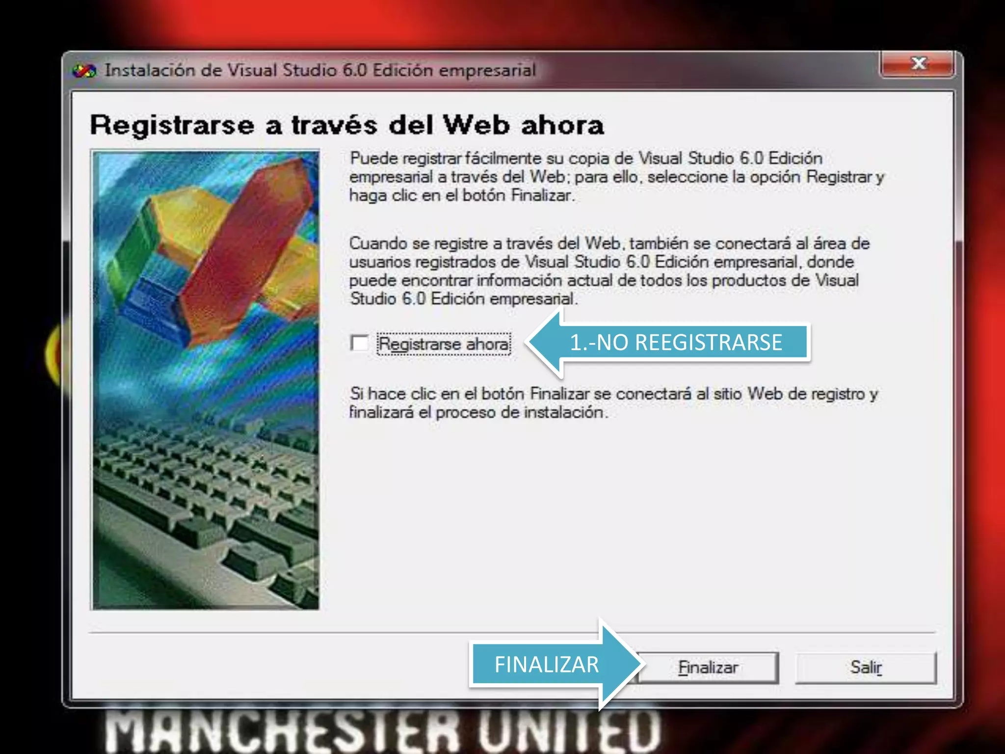 1.-NO REEGISTRARSE




FINALIZAR
 