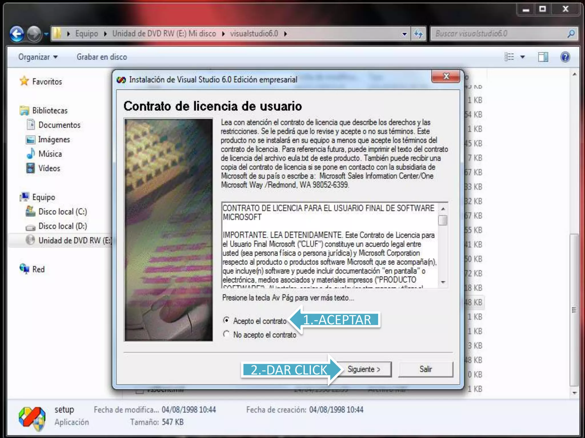 1.-ACEPTAR


2.-DAR CLICK
 