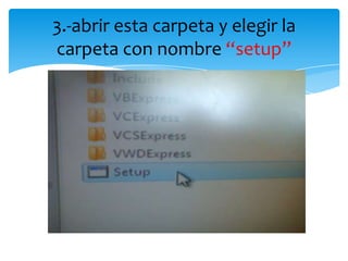 Instalacion de visual basic express 2008 | PPTX