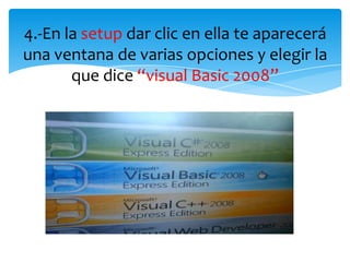 Instalacion de visual basic express 2008 | PPTX