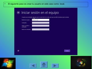 • El siguiente paso es crear tu usuario en este caso como local.
 