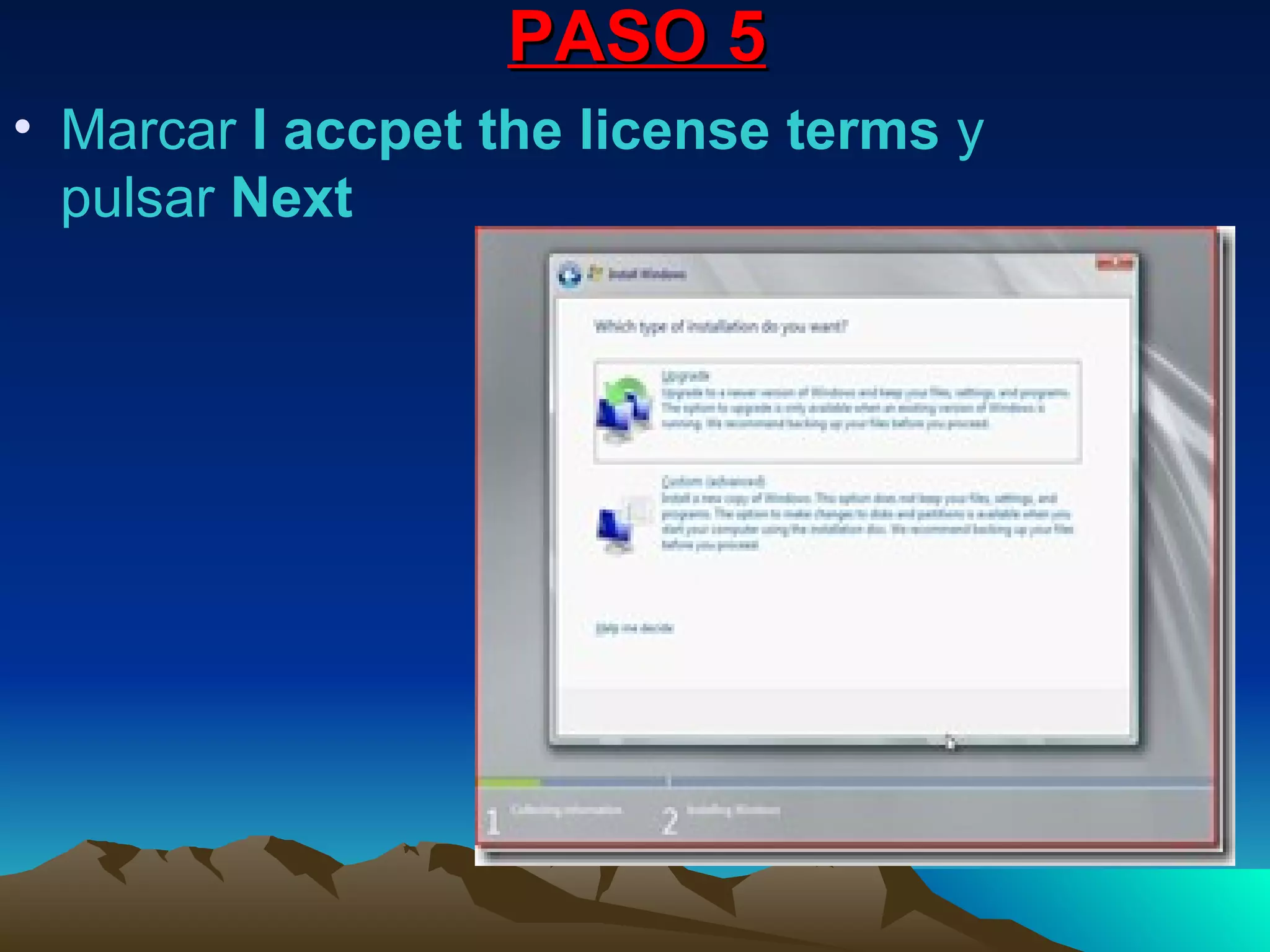 PASO 5 Marcar  I accpet the license terms  y pulsar  Next   