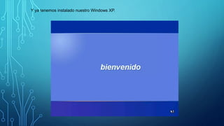 Y ya tenemos instalado nuestro Windows XP.
 