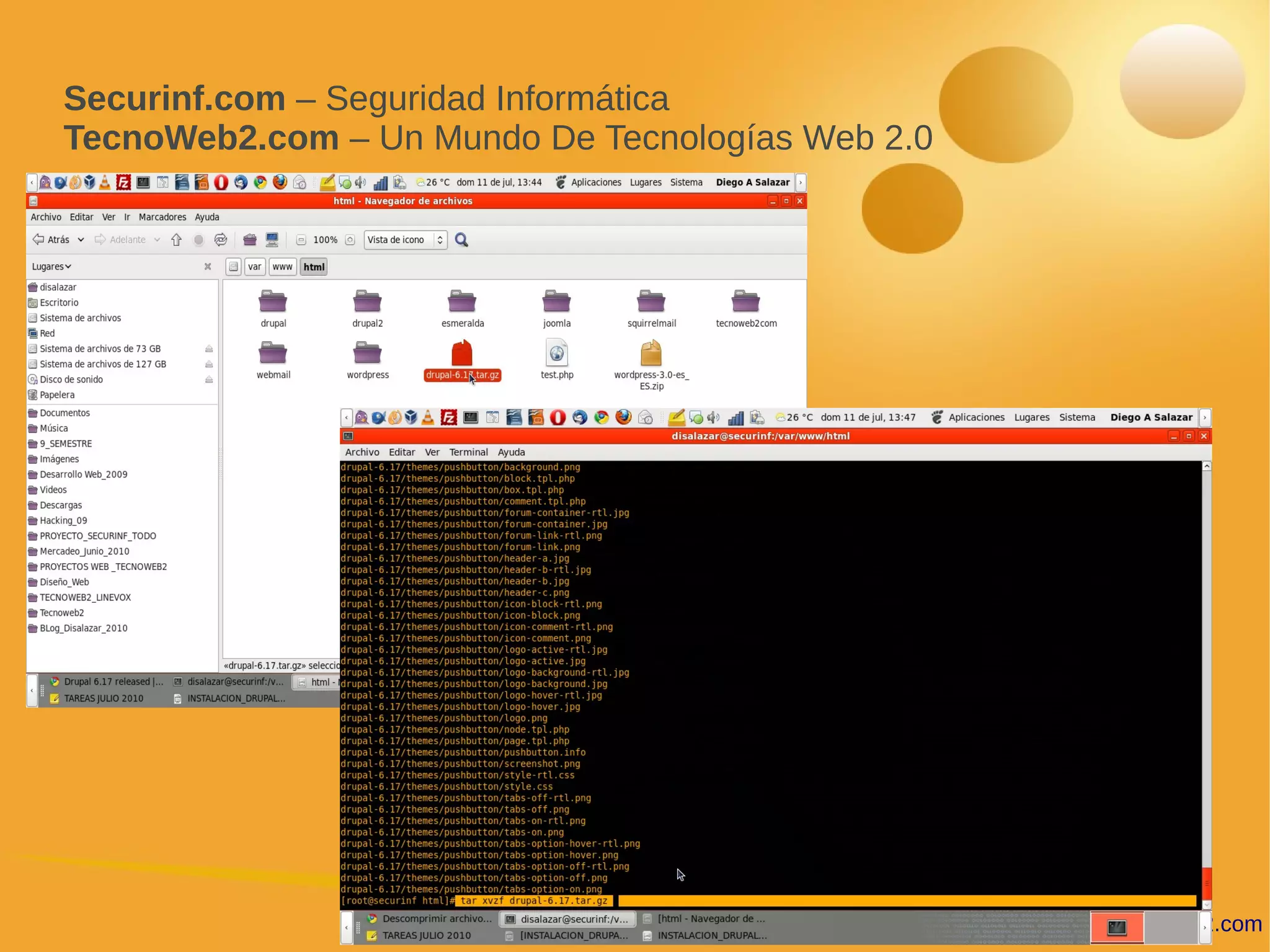 Securinf.com – Seguridad Informática
TecnoWeb2.com – Un Mundo De Tecnologías Web 2.0




                                   Disalazar@securinf.com - Disalazar@Tecnoweb2.com
 