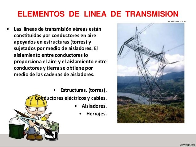 Instalación Eléctrica de las Lineas de Transmisión.