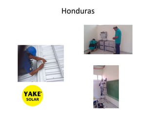 Honduras
 