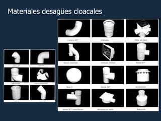 Materiales desagües cloacales
 
