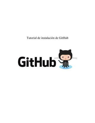 Tutorial de instalación de GitHub
 