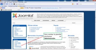 Para cambiar la plantilla pinchamos en  Administración . 