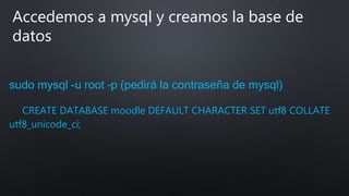 Instalacion moodle en ubuntu | PPTX