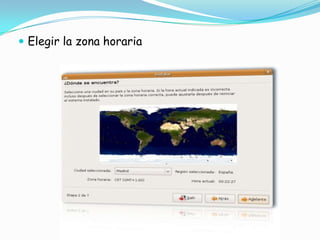  Elegir la zona horaria
 