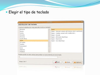  Elegir el tipo de teclado
 