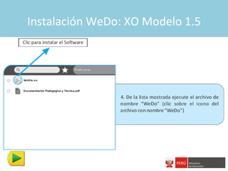 Instalación WeDo: XO Modelo 1.5
 