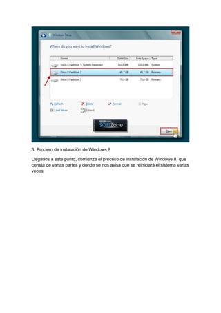 3. Proceso de instalación de Windows 8 
Llegados a este punto, comienza el proceso de instalación de Windows 8, que 
consta de varias partes y donde se nos avisa que se reiniciará el sistema varias 
veces: 
 