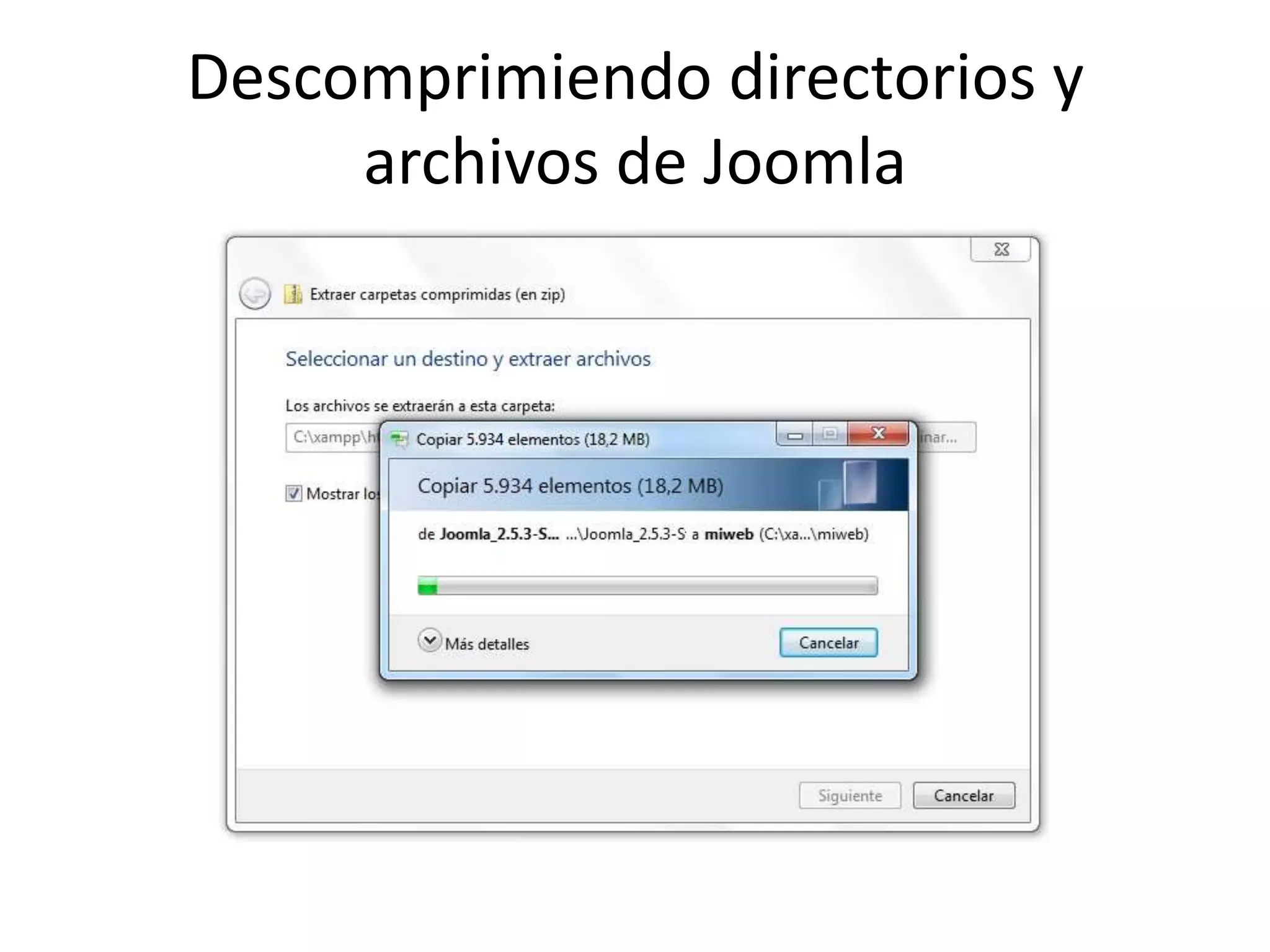 Descomprimiendo directorios y
     archivos de Joomla
 