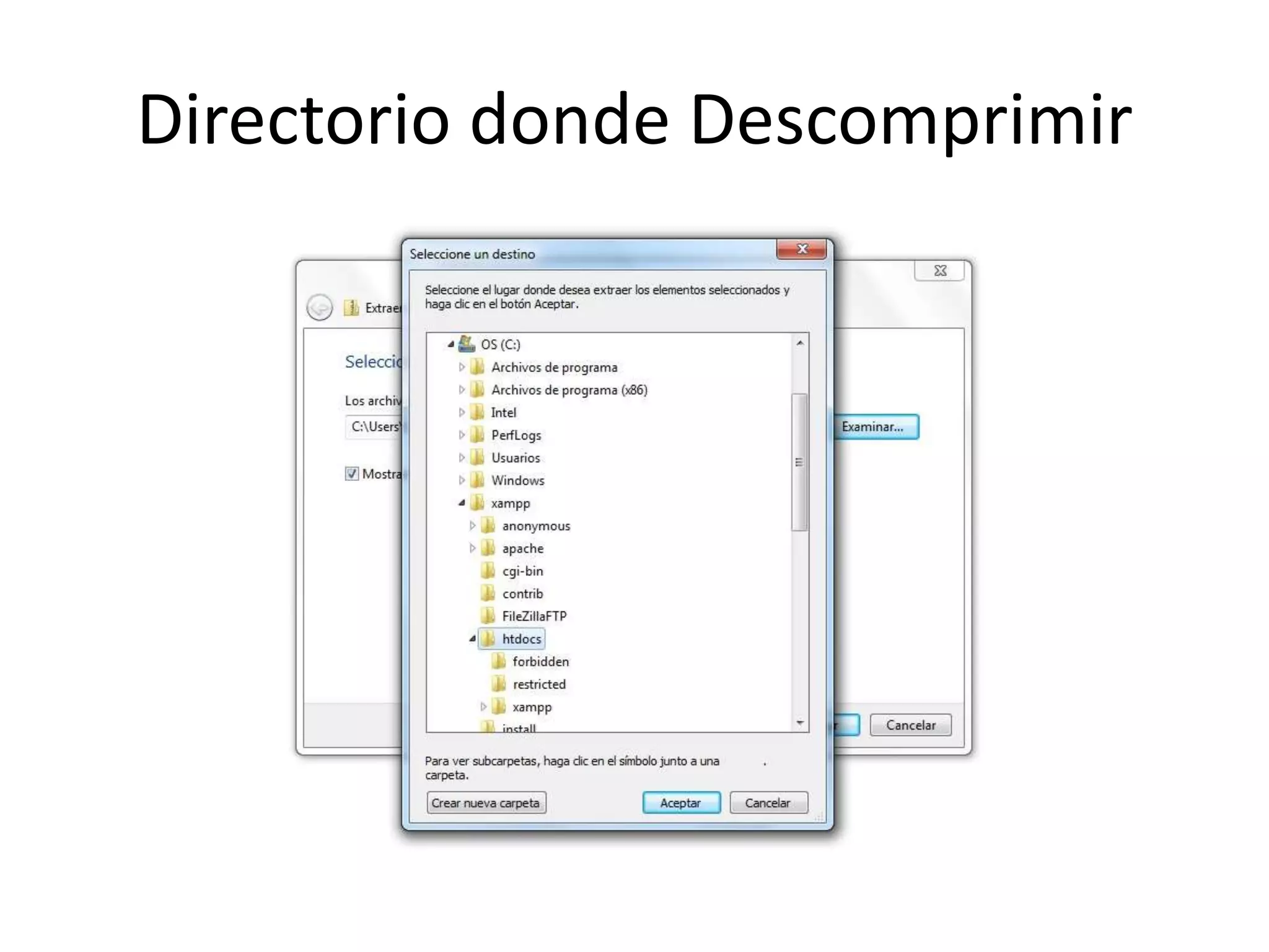 Directorio donde Descomprimir
 