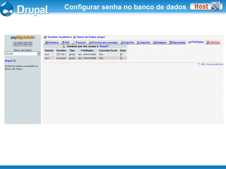 Instalando Drupal, Começando do Começo