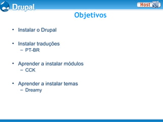 Instalando Drupal, Começando do Começo
