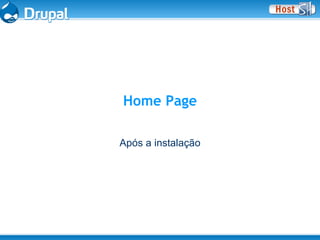 Instalando Drupal, Começando do Começo