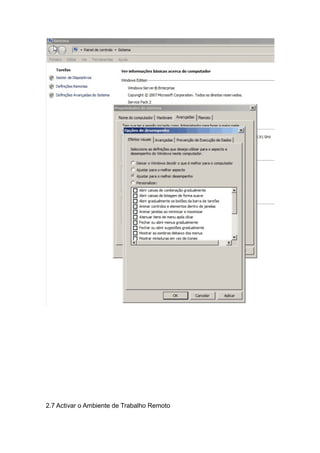 2.7 Activar o Ambiente de Trabalho Remoto
 