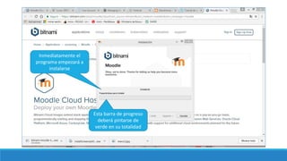 Inmediatamente el
programa empezará a
instalarse
Esta barra de progreso
deberá pintarse de
verde en su totalidad
 