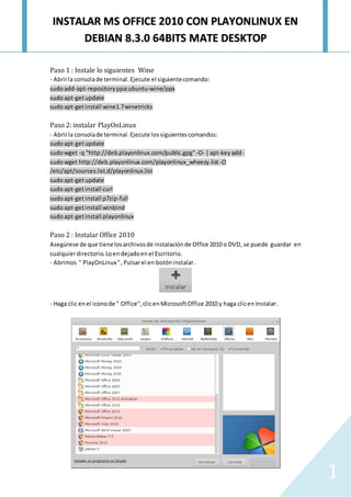 Instalar office 2010 con playonlinux en debian 8.3.0 64 bits mate ...